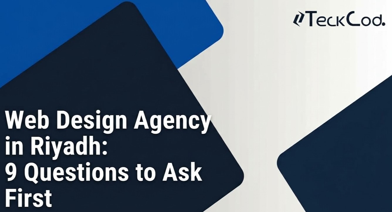 web-design-agency-riyadh-questions-before-hiring